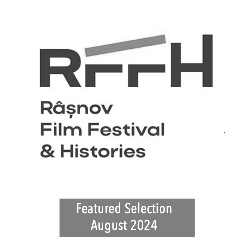 Rasnov Film Festival and Histories (Featured&nbsp;Selection)